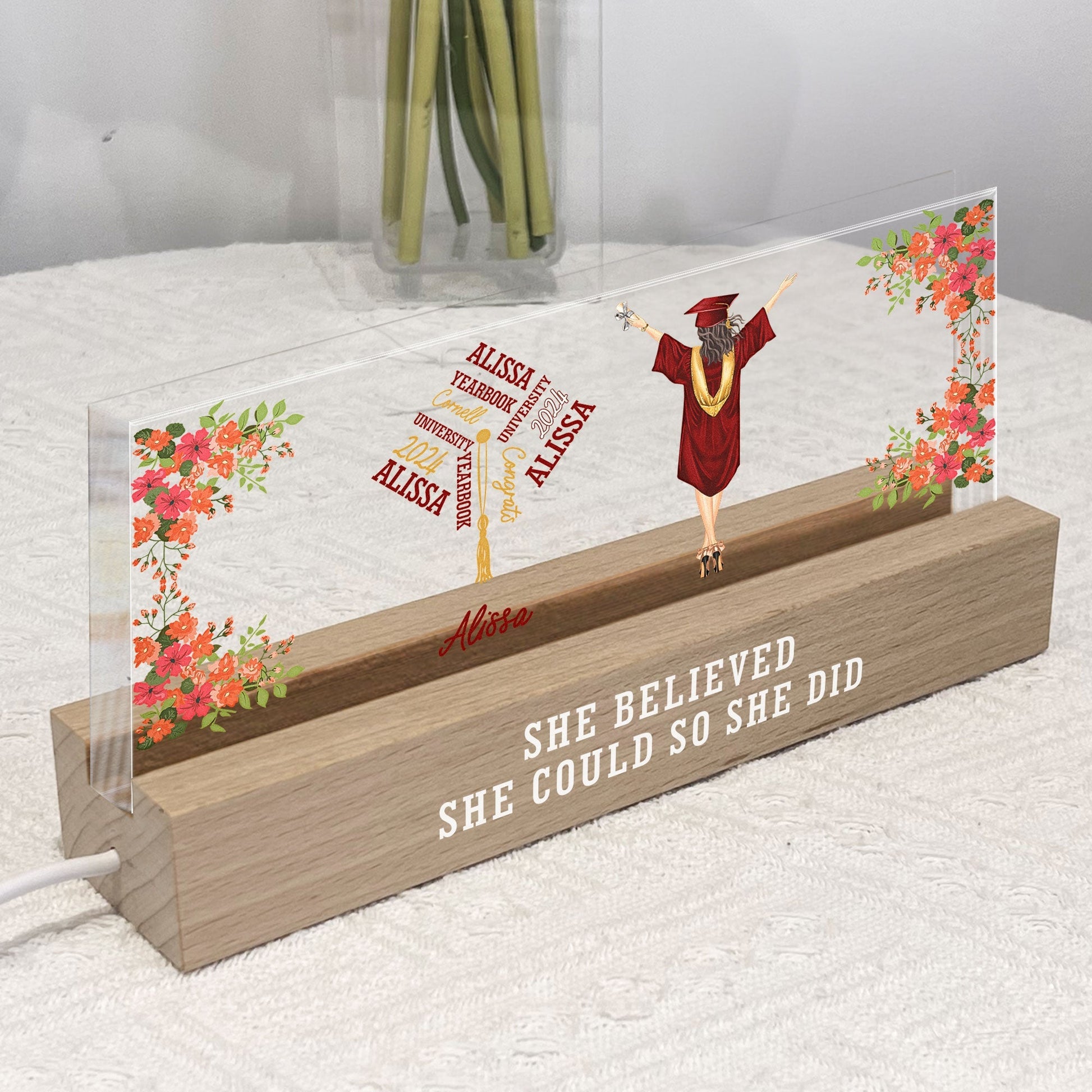 'She Believed She Could So She Did' LED Night Light, wooden base, acrylic panel, graduation gift.